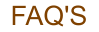 FAQ'S