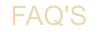 FAQ'S